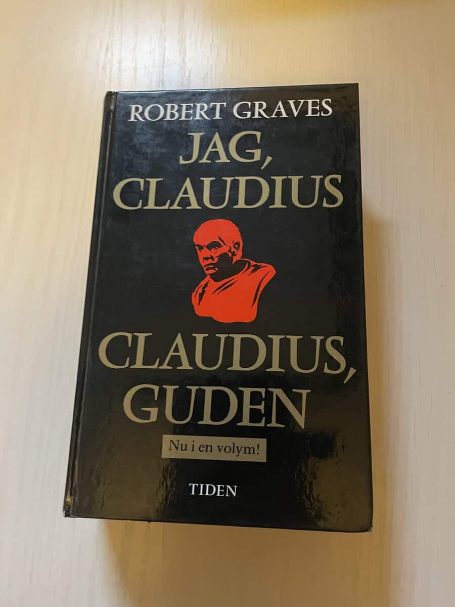 Robert Graves : Jag, Claudius - Claudius, guden - 1 volym