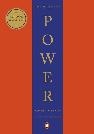 Robert Greene : The 48 Laws of Power