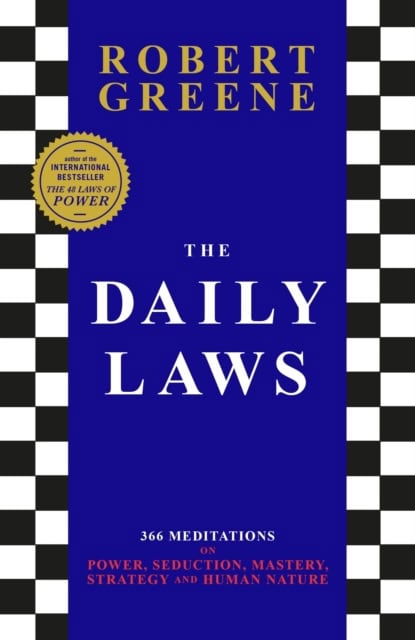 Robert Greene : The daily laws