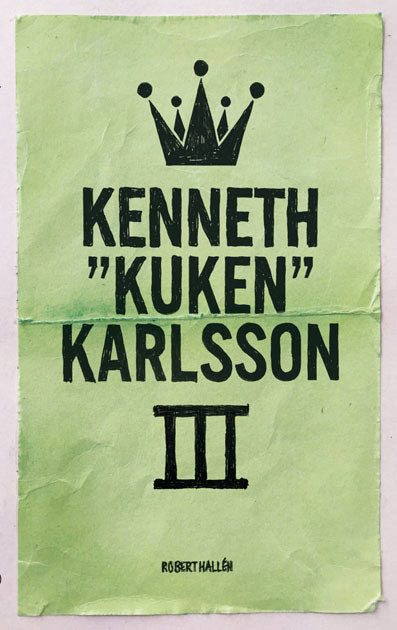 Robert Hallén : Kenneth 'Kuken' Karlsson - vol III