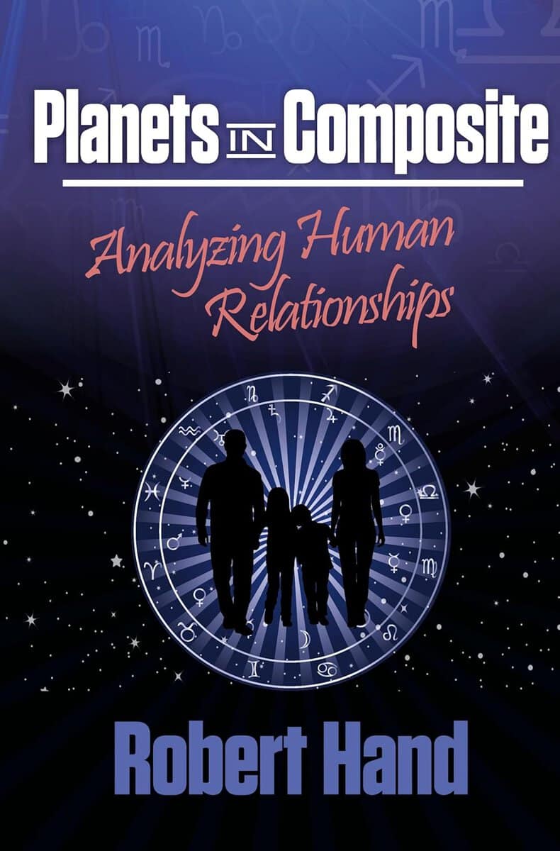 Robert Hand : Planets in composite - analyzing human relationships