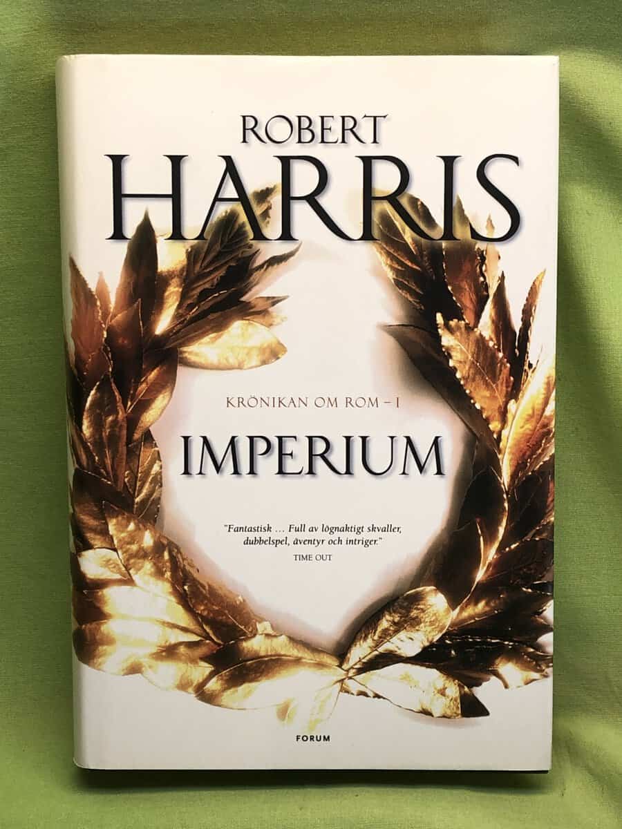 Robert Harris : Krönikan om Rom I