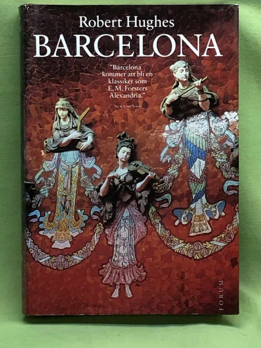 Robert Hughes : Barcelona