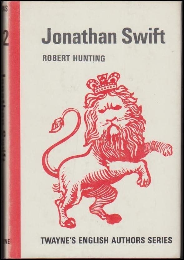 Robert Hunting : Jonathan Swift