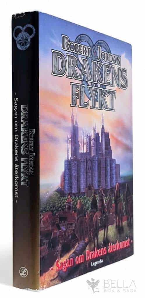 Robert Jordan : Drakens flykt - Sagan om Drakens återkomst - Bok 5