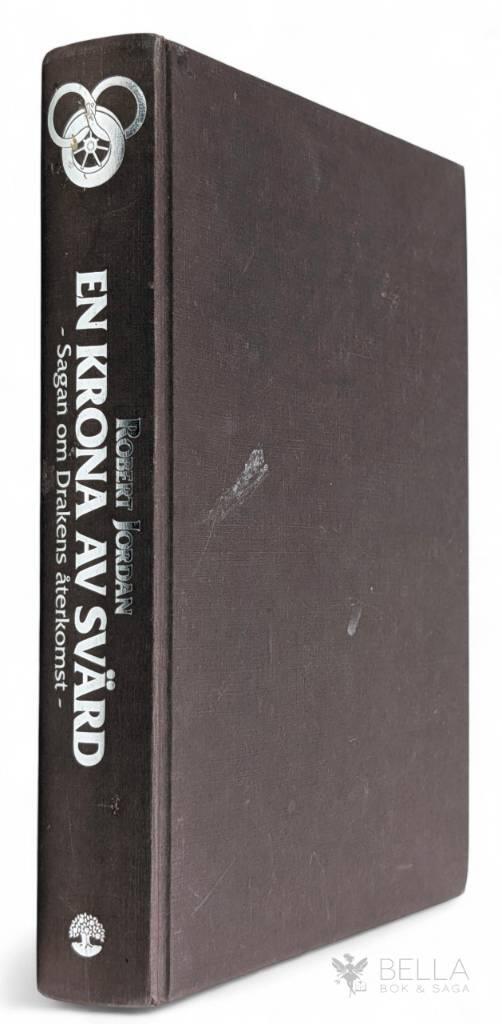 Robert Jordan : En krona av svärd - Sagan om Drakens återkomst - Bok 14