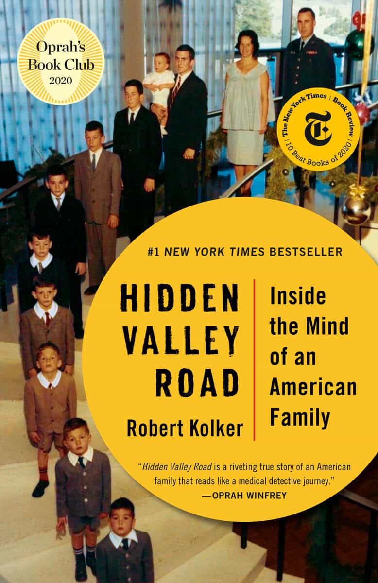 Robert Kolker : Hidden Valley Road