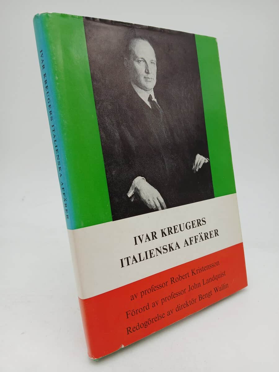 Robert Kristensson : Ivar Kreugers italienska affärer