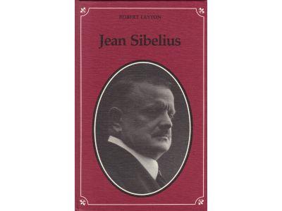 Robert Layton : Jean Sibelius