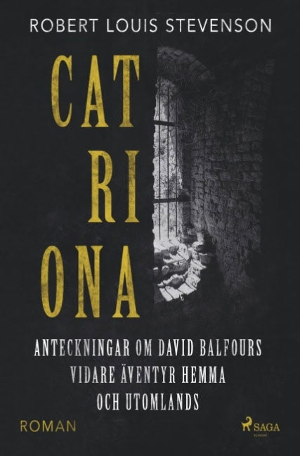 Robert Louis Stevenson : Catriona