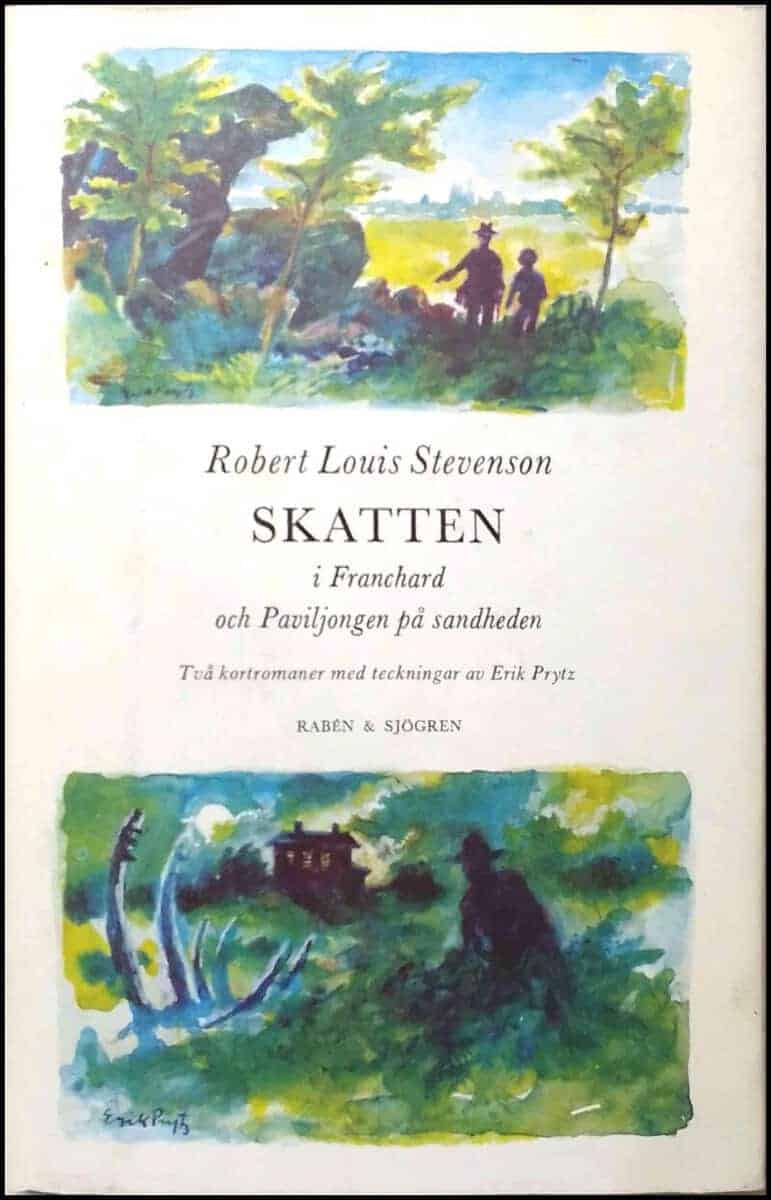 Robert Louis Stevenson : Skatten i Franchard och Paviljongen på sandheden