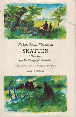 Robert Louis Stevenson : Skatten i Franchard / Paviljongen på sandheden