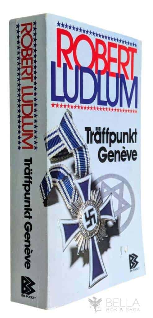 Robert Ludlum : Träffpunkt Geneve