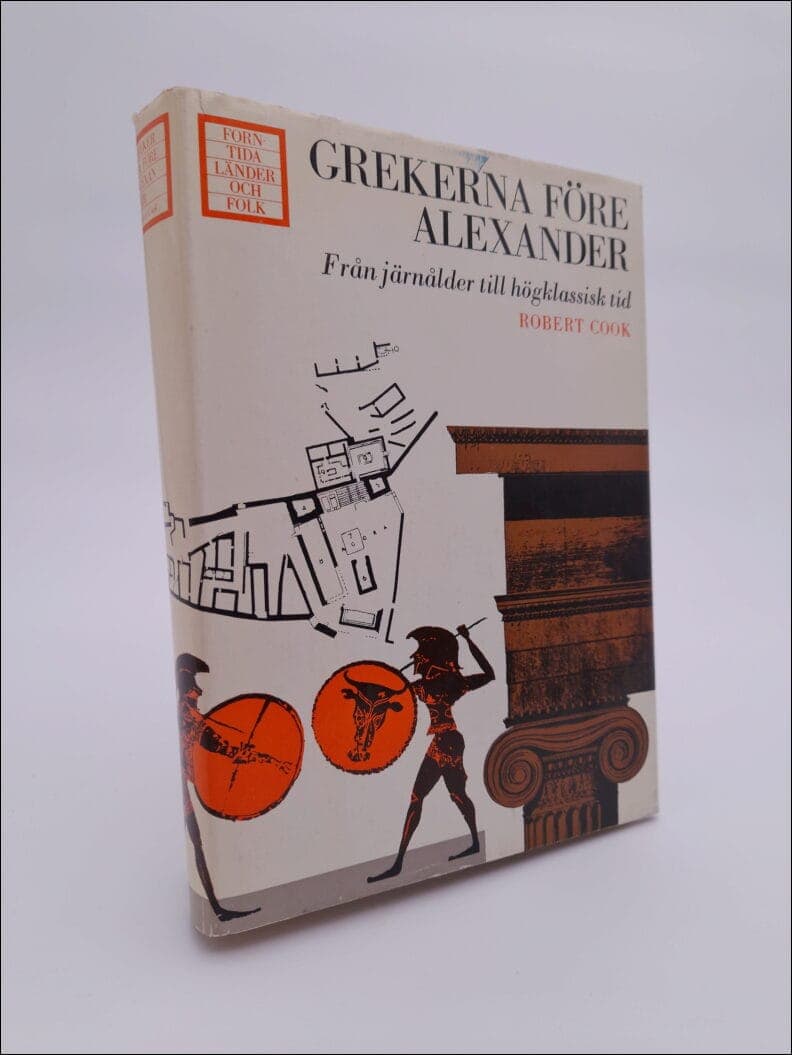 Robert Manuel Cook : Grekerna före Alexander