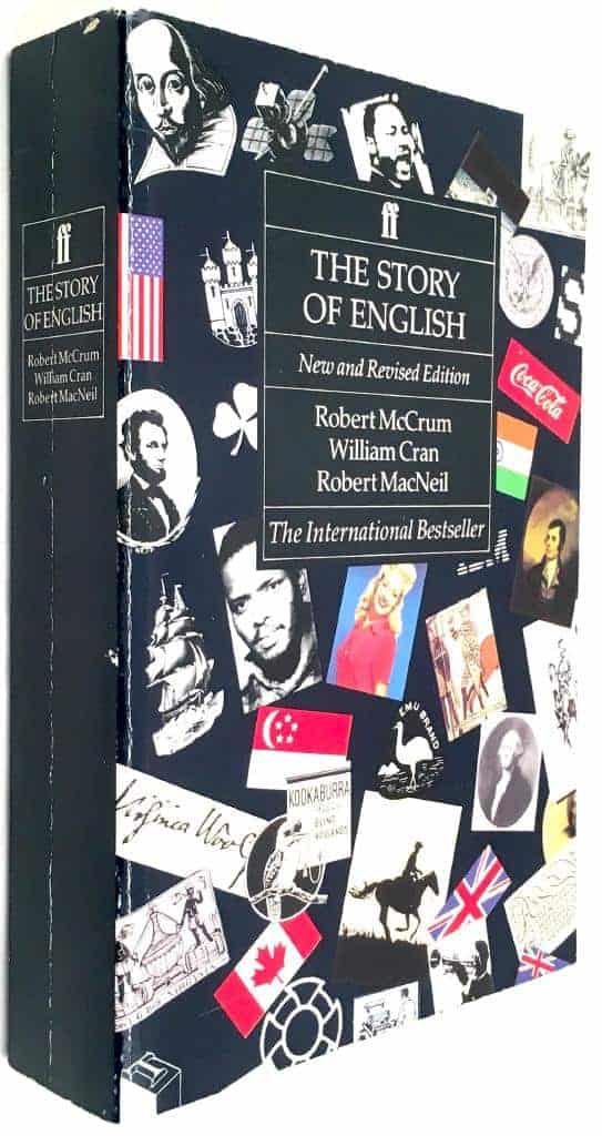 Robert McCrum ; William Cran ; Robert MacNeil : The Story of English - New and Revised Edition