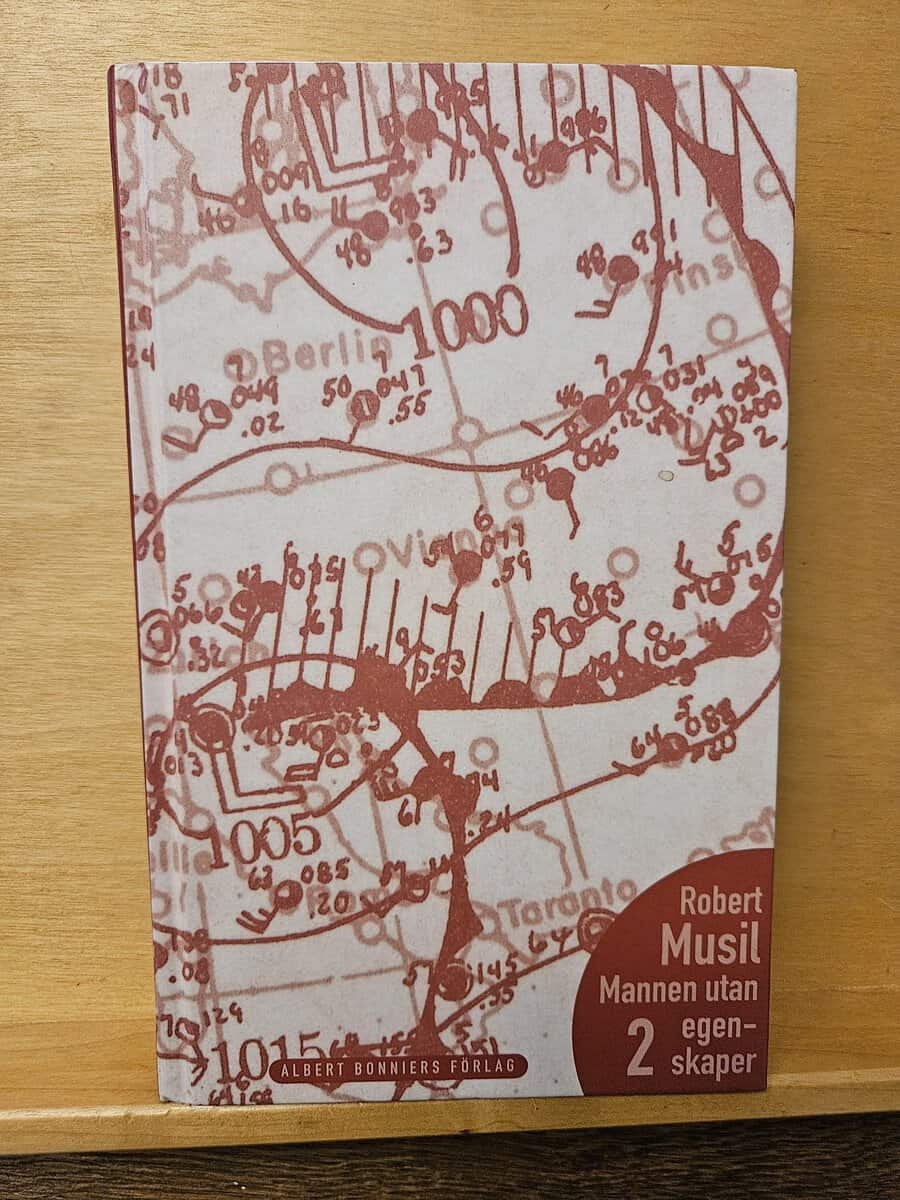 Robert Musil : Mannen utan egenskaper - del 2
