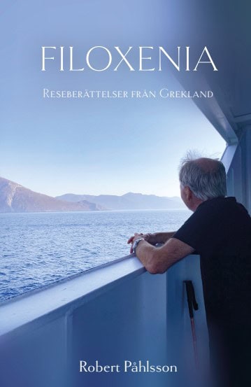Robert Påhlsson : Filoxenia : berättelser från Grekland
