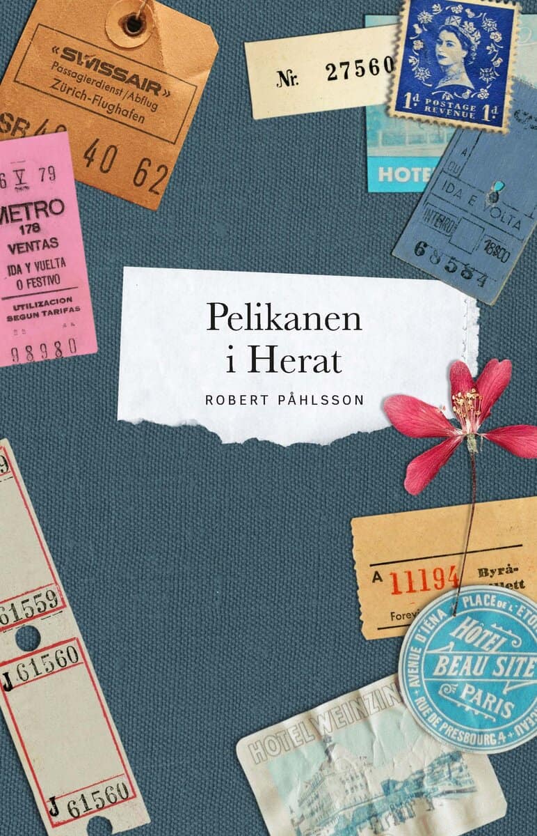 Robert Påhlsson : Pelikanen i Herat