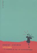 Robert Schenck : Spelrum