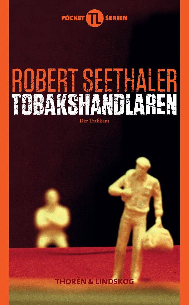 Robert Seethaler : Tobakshandlaren
