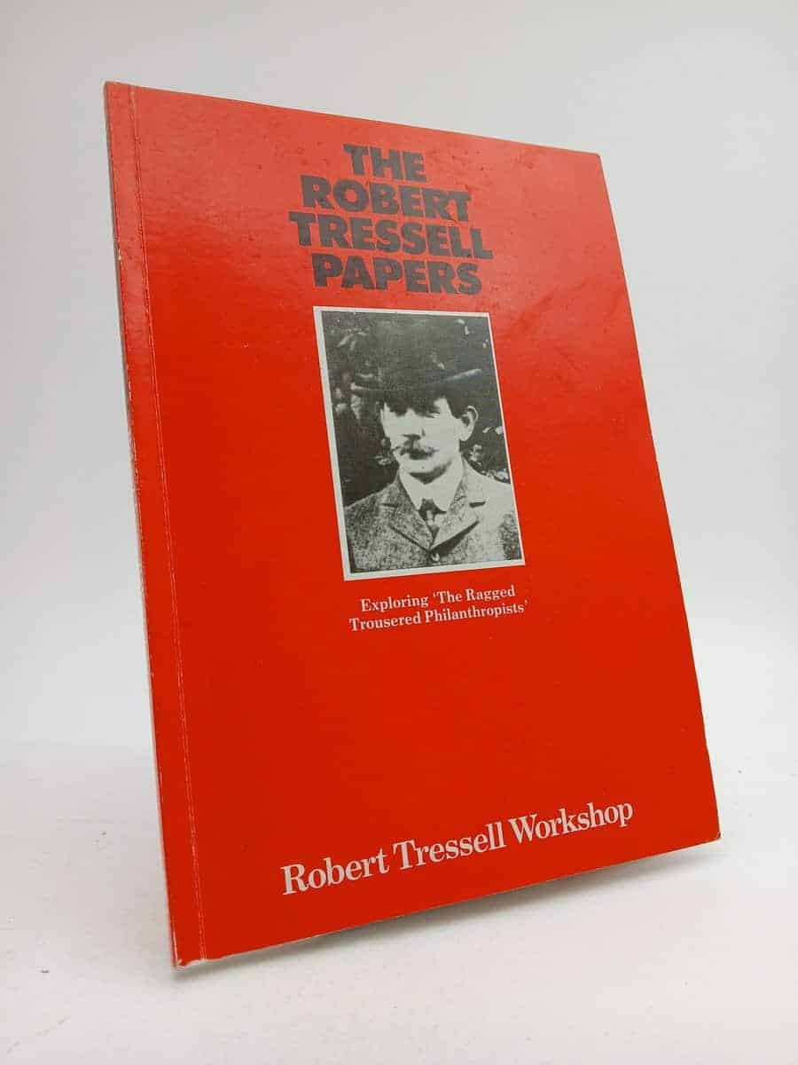 Robert Tressell Workshop : The Robert Tressell papers