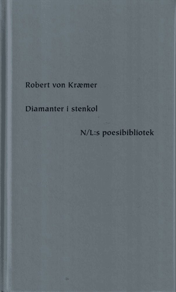 Robert von Kræmer : Diamanter i stenkol
