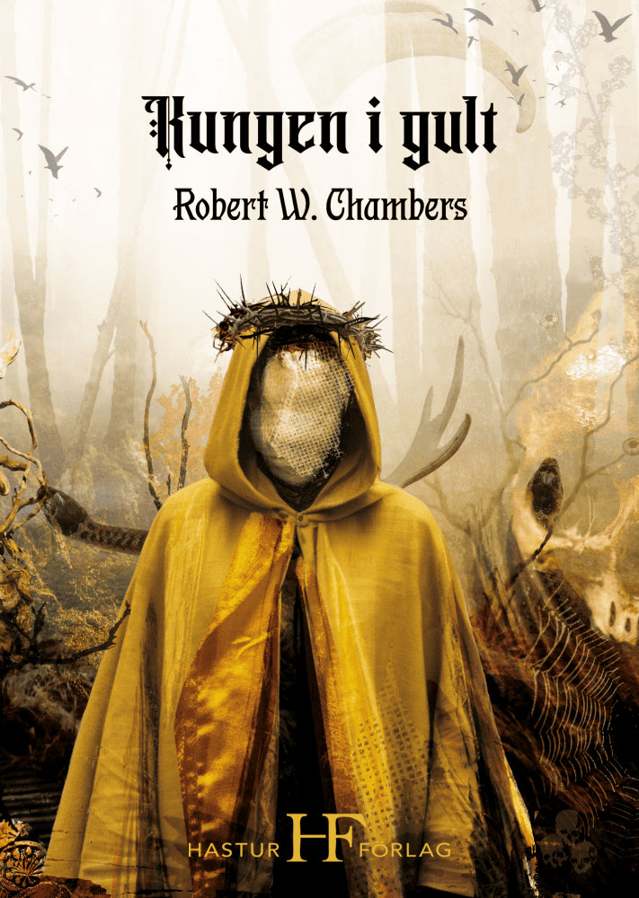 Robert W. Chambers : Kungen i gult