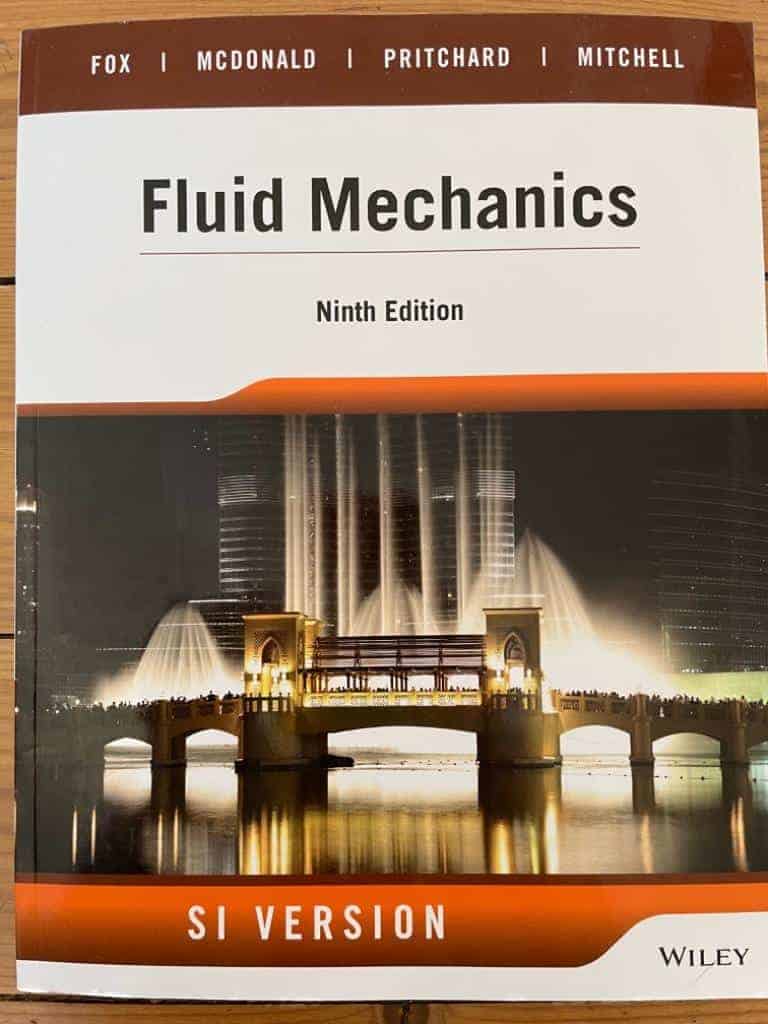 Robert W. Fox ; Alan T. McDonald ; Philip J. Pritchard ; Mi : Fluid Mechanics, 9th Edition SI Version