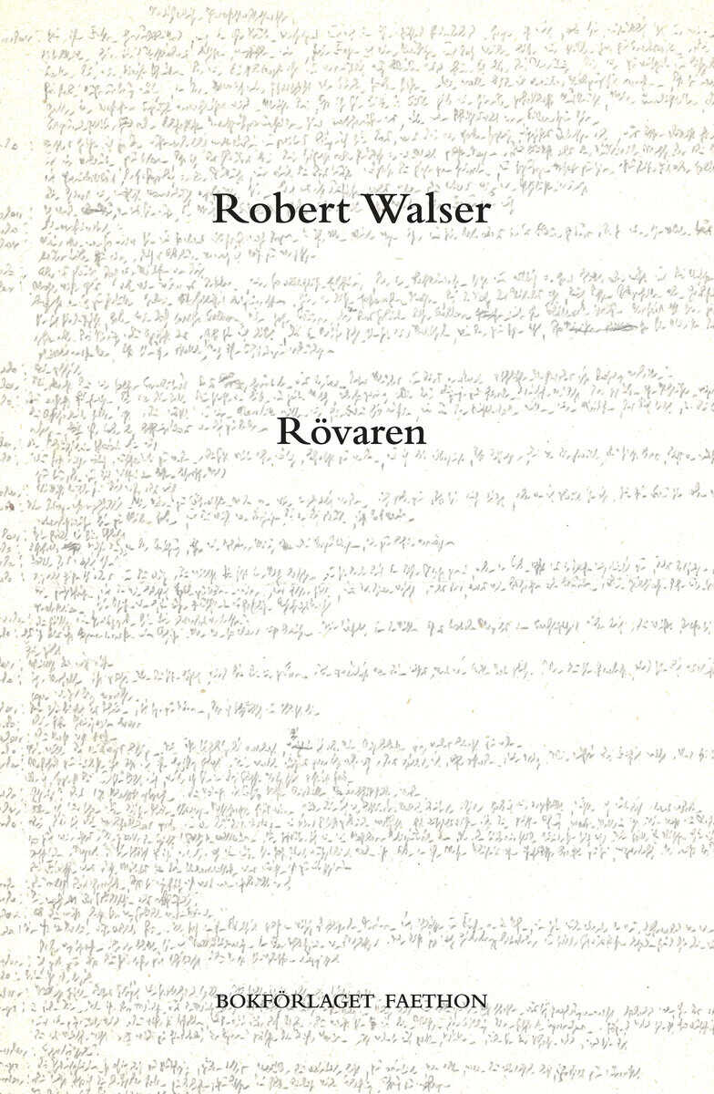Robert Walser : Rövaren