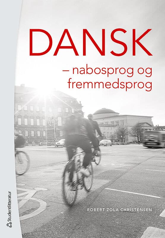 Robert Zola Christensen : Dansk : nabosprog og fremmedsprog