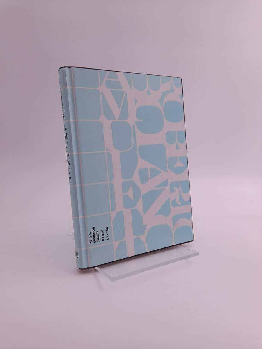 Roberto Bolaño : Amulett