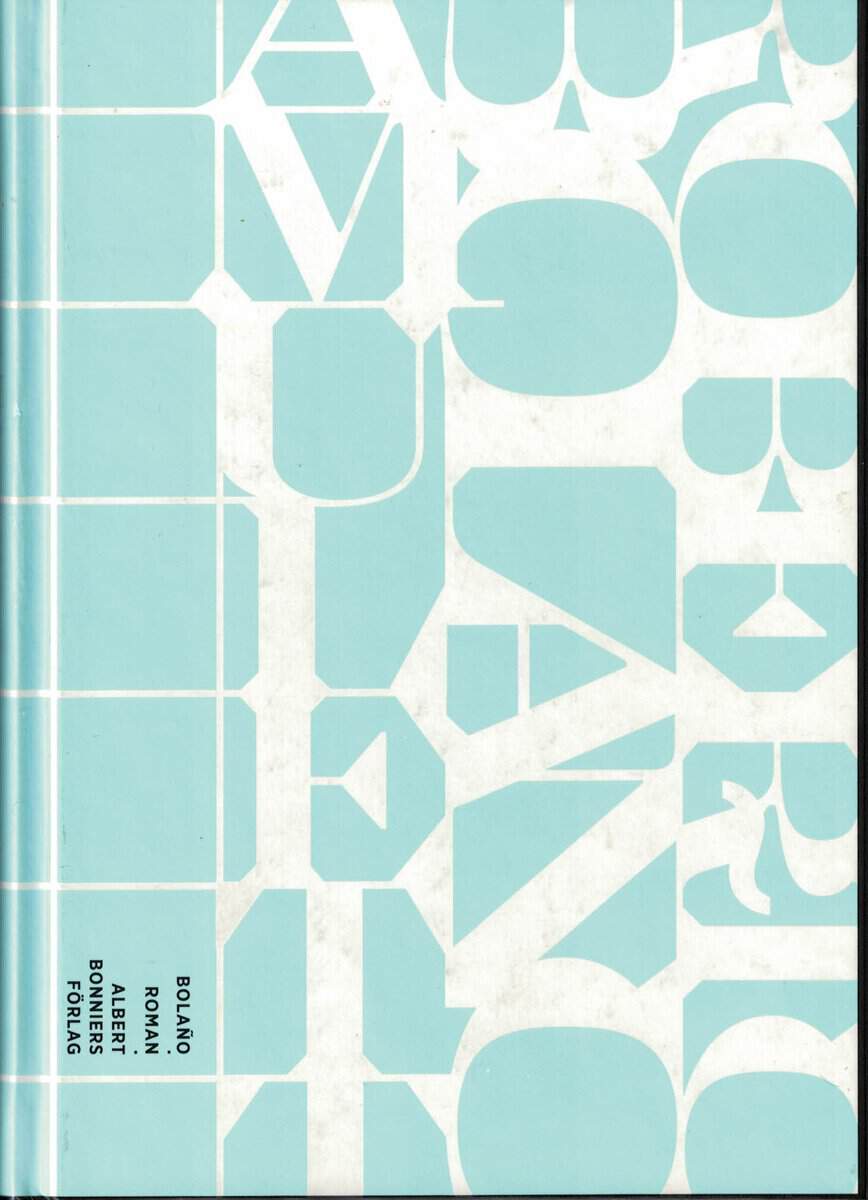 Roberto Bolaño : Amulett