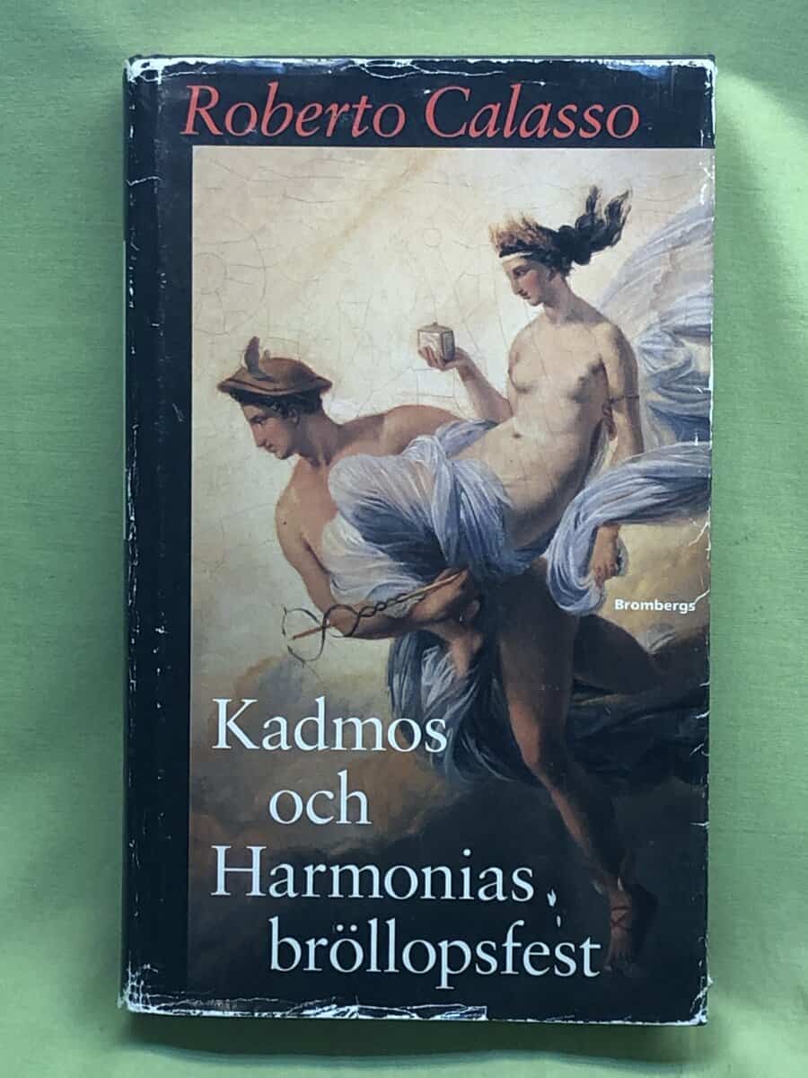 Roberto Calasso : Kadmos och Harmonias bröllopsfest