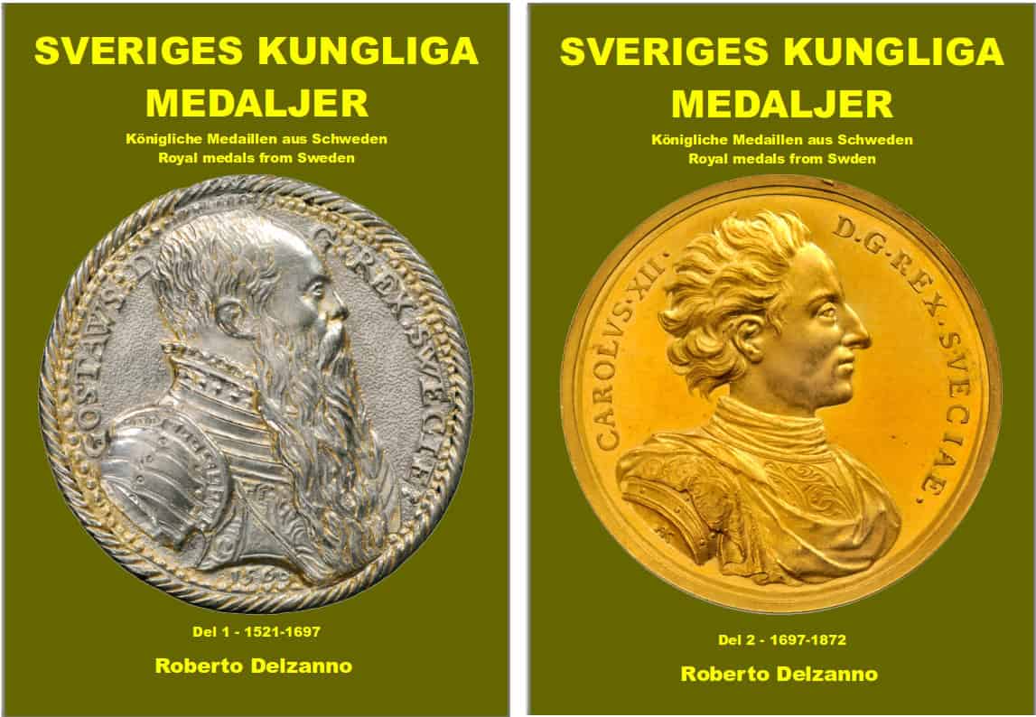 Delzanno, Roberto ; Delzanno, Roberto : Sveriges kungliga medaljer Gustav Vasa-Karl XV