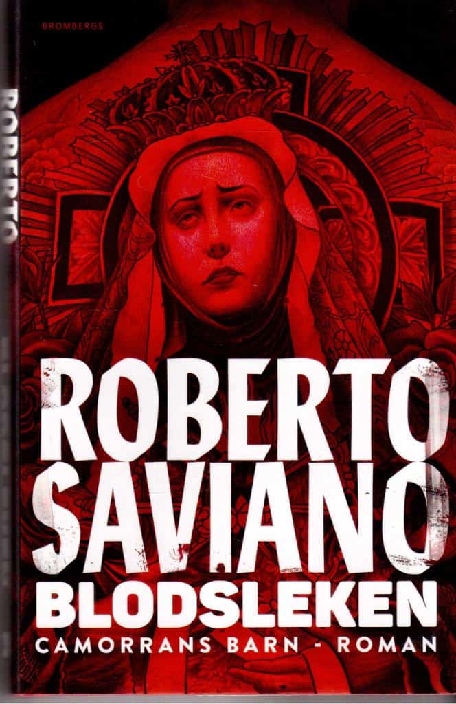 Roberto Saviano : Blodsleken