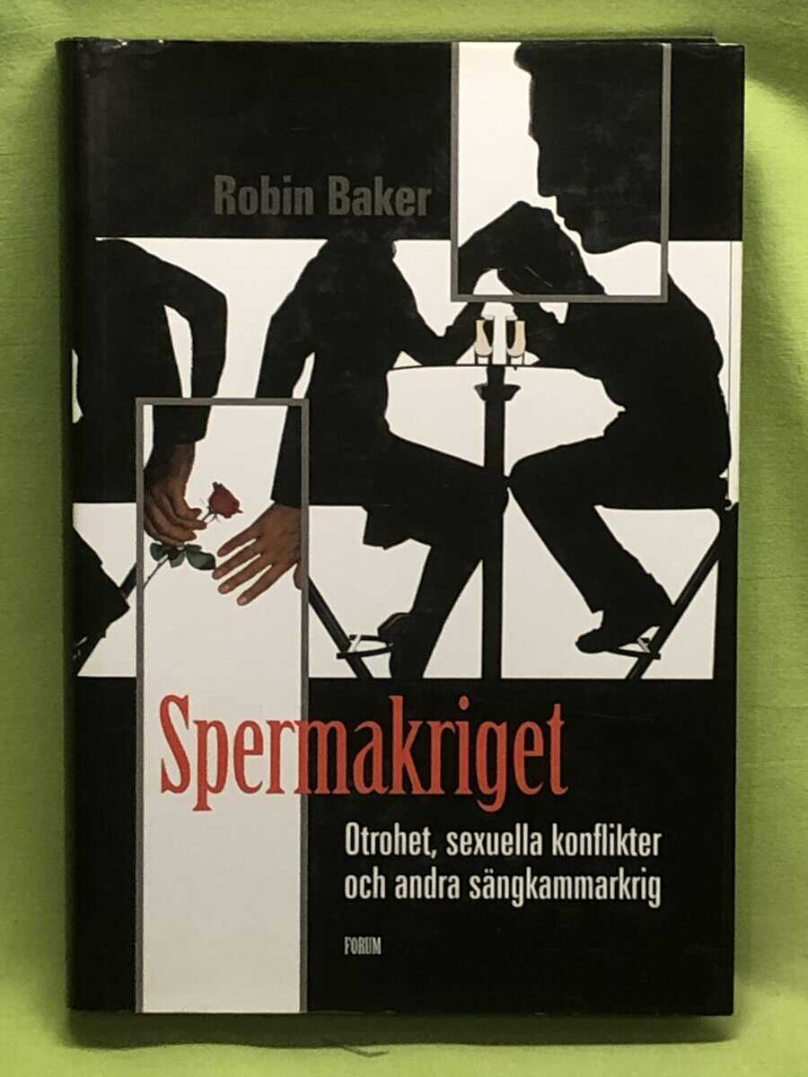 Robin Baker : Spermakriget