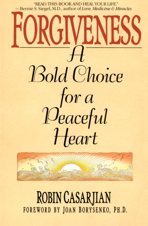 Robin Casarjian : Forgiveness