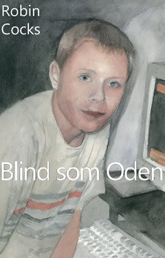 Robin Cocks : Blind som Oden
