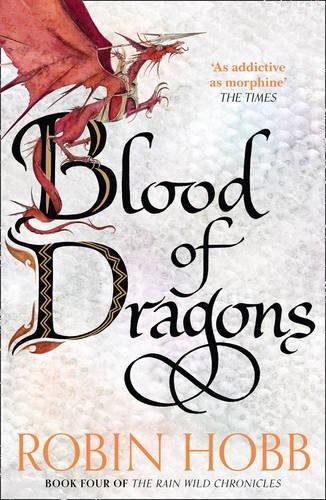 Robin Hobb : Blood of Dragons