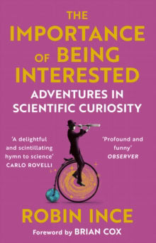 Robin Ince : The Importance of Being Interested