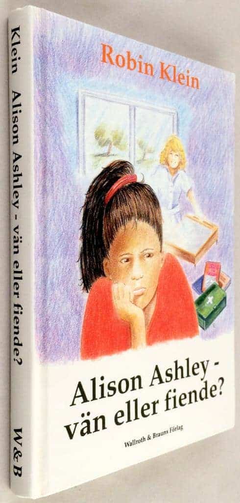 Robin Klein : Alison Ashley - Vän eller fiende?
