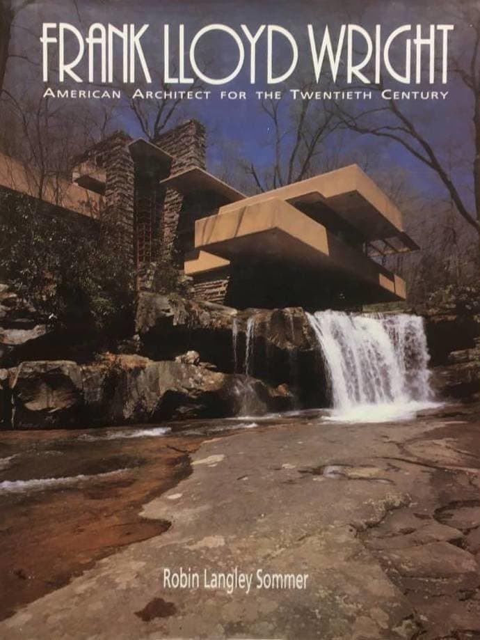 Robin Langley Sommer : Frank Lloyd Wright