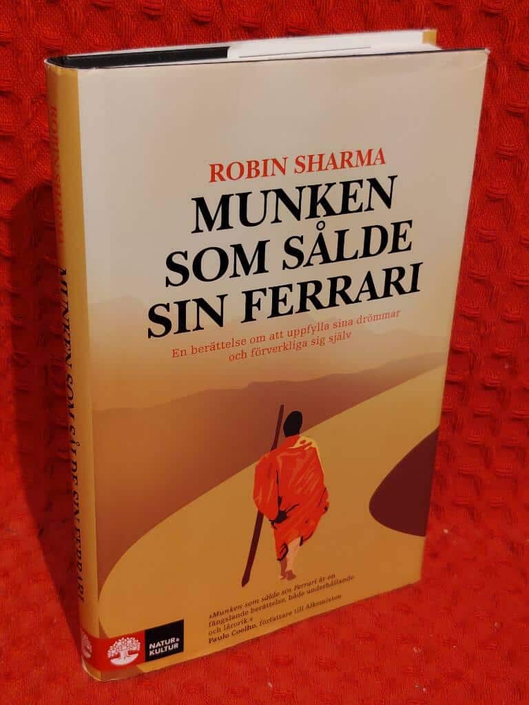 Robin S Sharma : Munken som sålde sin Ferrari