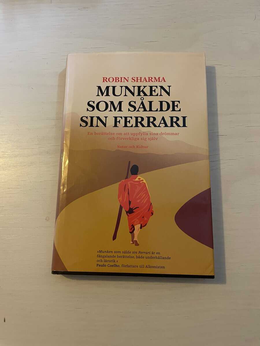 Robin S. Sharma : Munken som sålde sin Ferrari