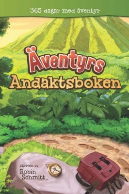 Robin Schmitt : Äventyrsandaktsboken : 365 dagar med äventyr