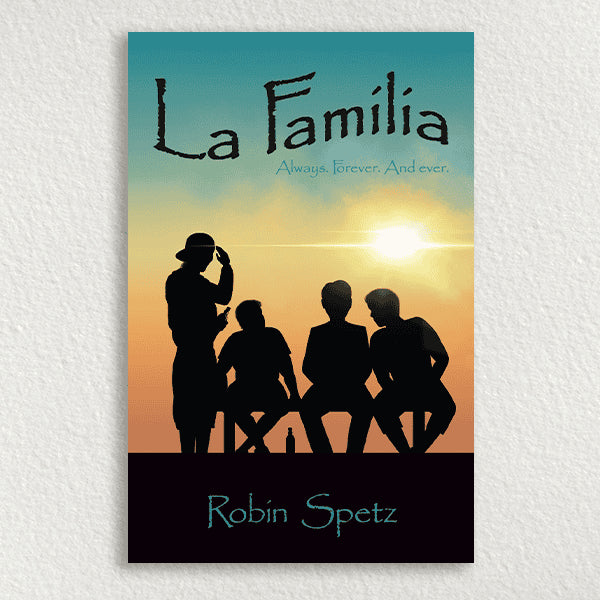 Robin Spetz : La Familia