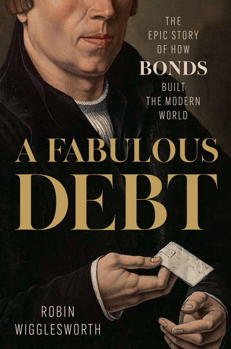 Robin Wigglesworth : A Fabulous Debt