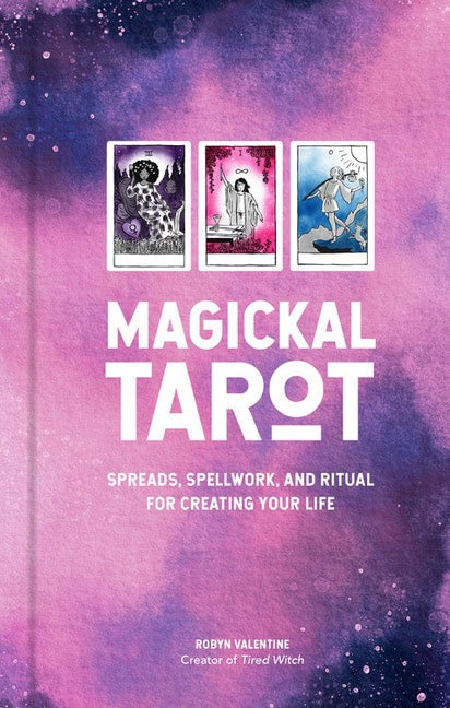 Robyn Valentine : Magickal Tarot