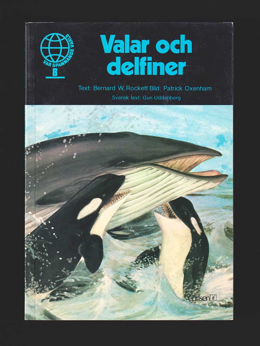 Rockett, Bernard W. ; Oxenham, Patrick : Valar och delfiner
