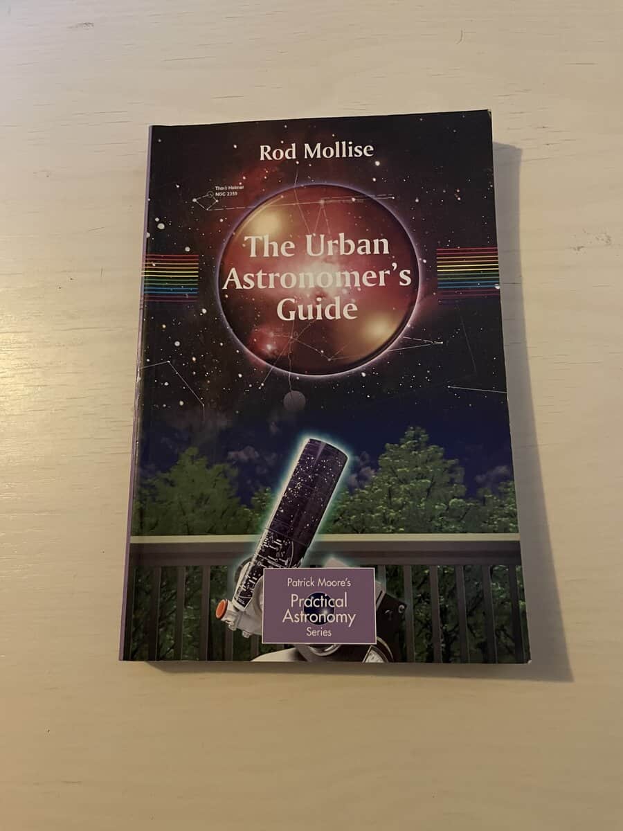 Rod. Mollise : The Urban Astronomer’s Guide - A Walking Tour of the Cosmos for City Sky Watchers